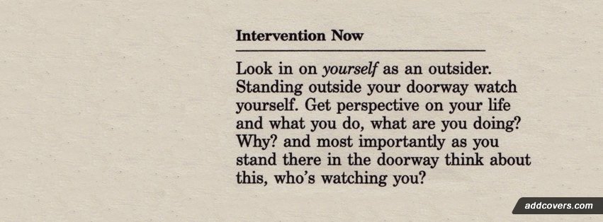 Intervention Now {Advice Quotes Facebook Timeline Cover Picture, Advice Quotes Facebook Timeline image free, Advice Quotes Facebook Timeline Banner}